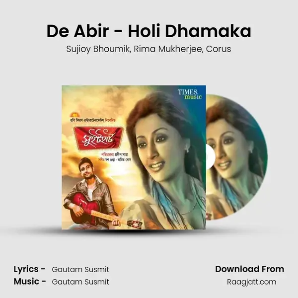 De Abir - Holi Dhamaka mp3 song