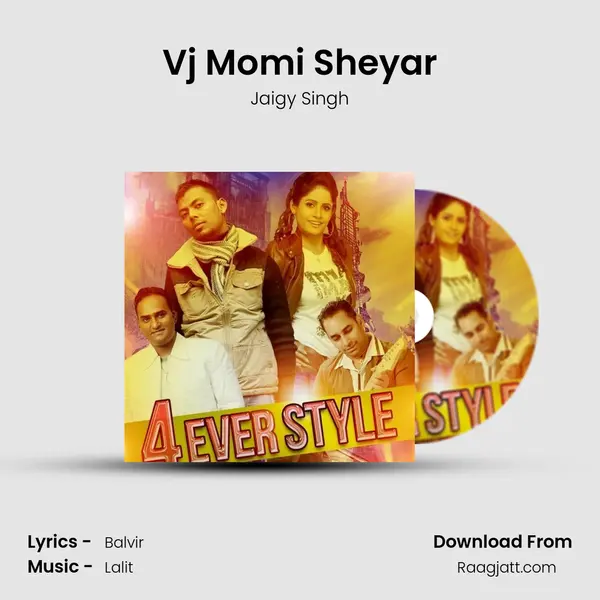 Vj Momi Sheyar - Jaigy Singh album cover 