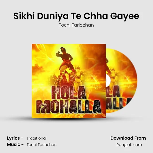 Sikhi Duniya Te Chha Gayee mp3 song