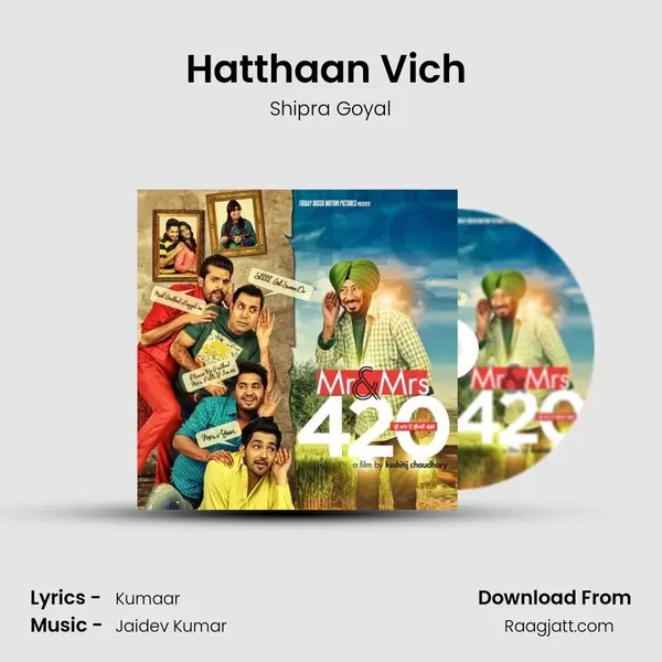 Hatthaan Vich (Female) - Shipra Goyal mp3 song