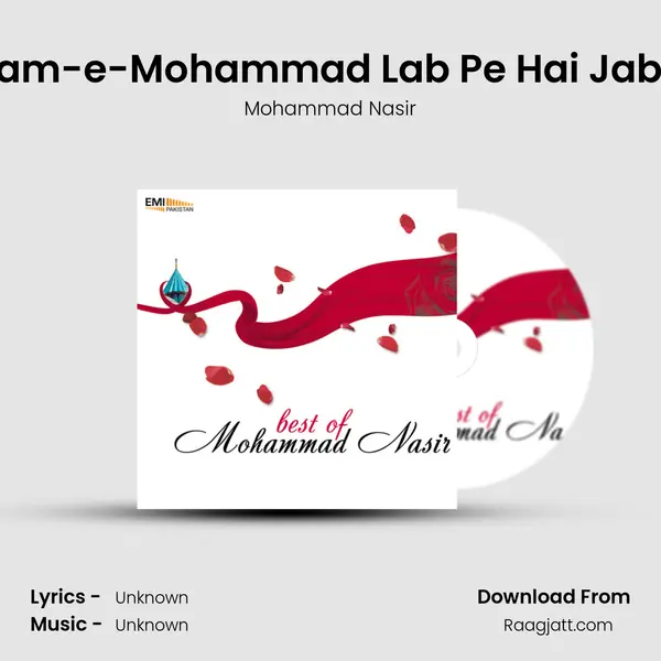 Naam-e-Mohammad Lab Pe Hai Jab Se - Mohammad Nasir album cover 