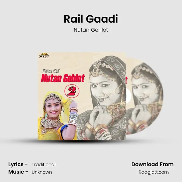 Rail Gaadi - Nutan Gehlot album cover 