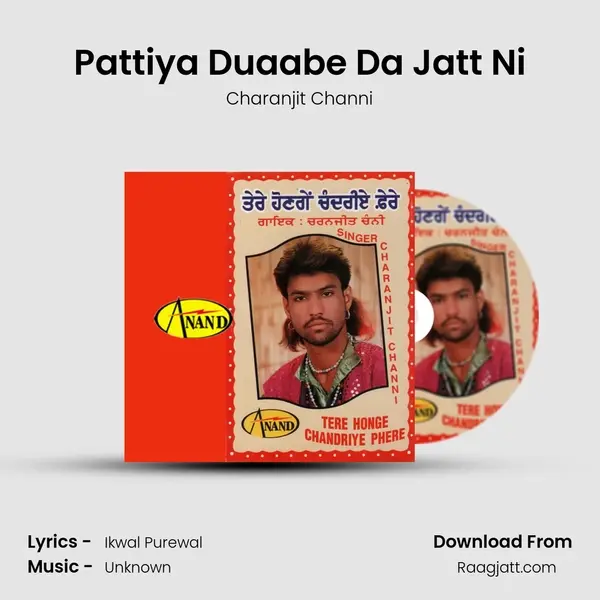 Pattiya Duaabe Da Jatt Ni mp3 song