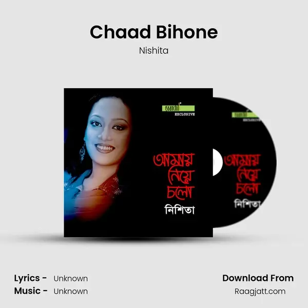 Chaad Bihone - Nishita album cover 