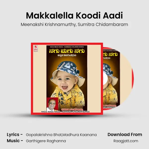 Makkalella Koodi Aadi mp3 song