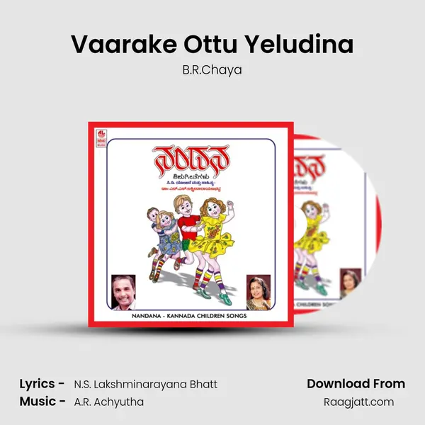 Vaarake Ottu Yeludina - B.R.Chaya album cover 