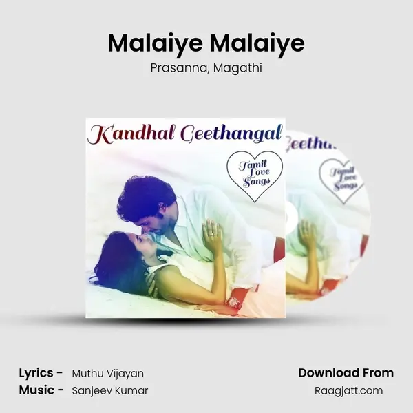 Malaiye Malaiye mp3 song