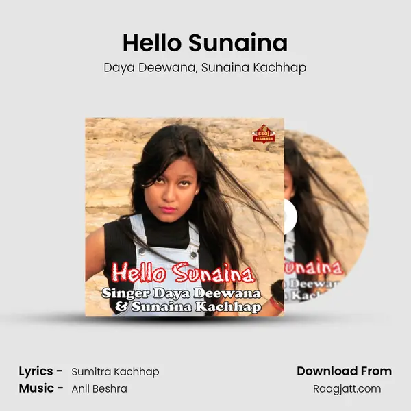 Hello Sunaina mp3 song