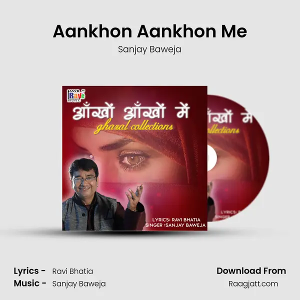 Aankhon Aankhon Me - Sanjay Baweja album cover 