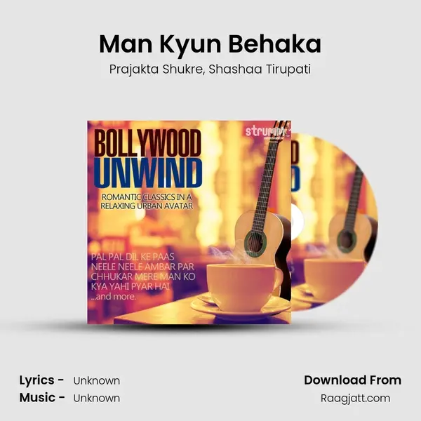 Man Kyun Behaka - Prajakta Shukre album cover 