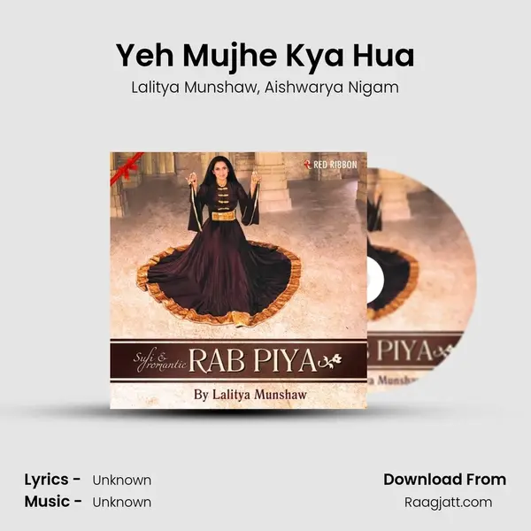 Yeh Mujhe Kya Hua mp3 song