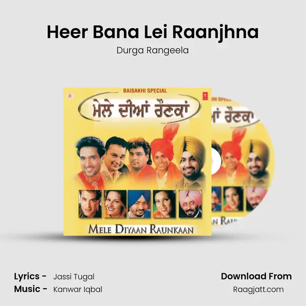 Heer Bana Lei Raanjhna - Durga Rangeela album cover 