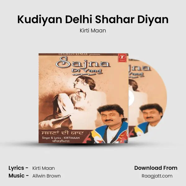 Kudiyan Delhi Shahar Diyan mp3 song