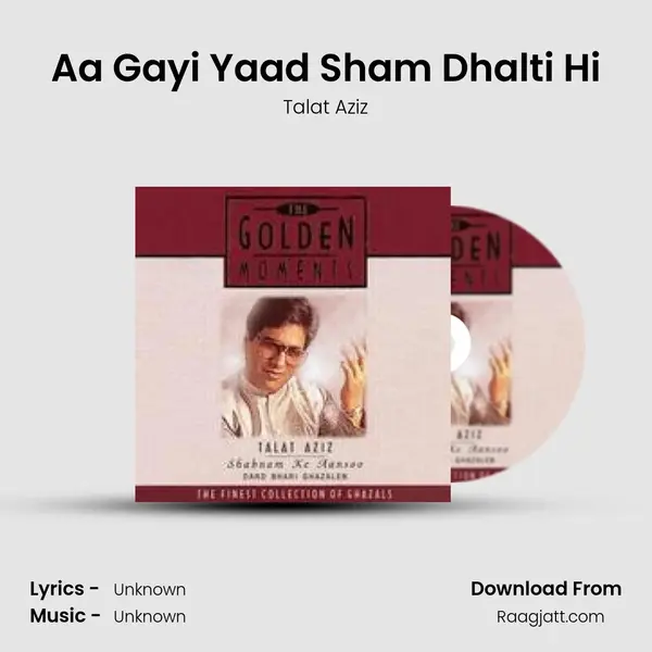 Aa Gayi Yaad Sham Dhalti Hi - Talat Aziz album cover 