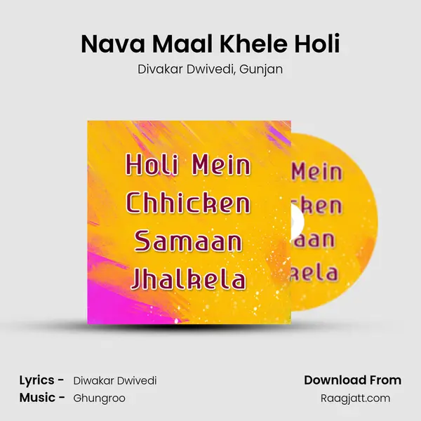 Nava Maal Khele Holi - Divakar Dwivedi album cover 