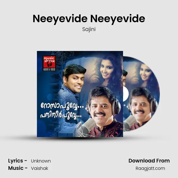 Neeyevide Neeyevide mp3 song