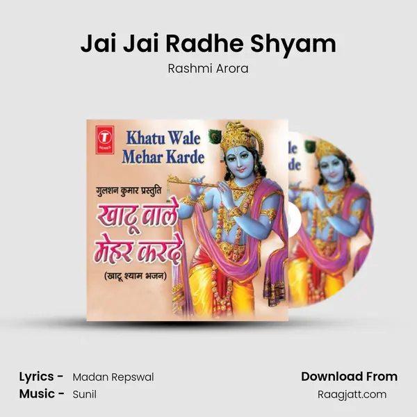 Jai Jai Radhe Shyam - Rashmi Arora album cover 