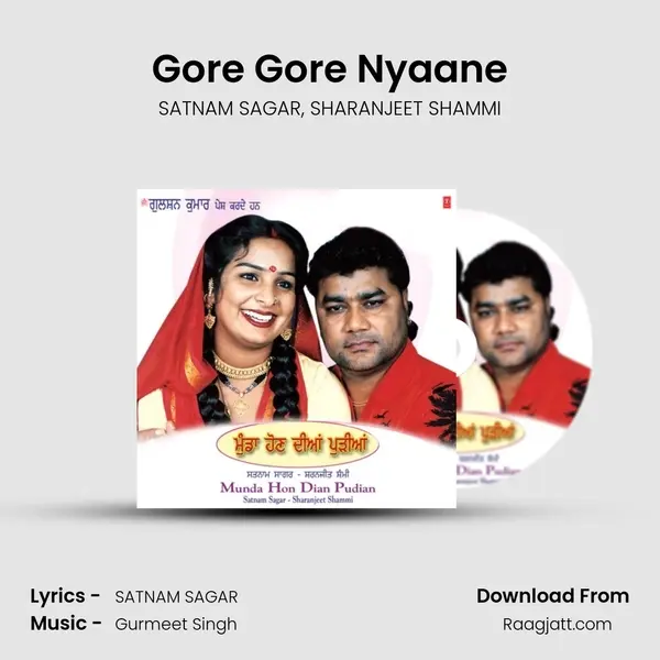 Gore Gore Nyaane - SATNAM SAGAR album cover 