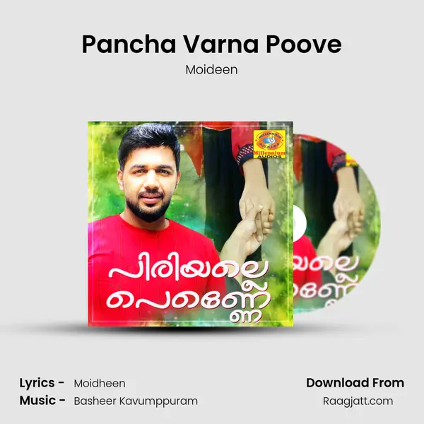 Pancha Varna Poove mp3 song