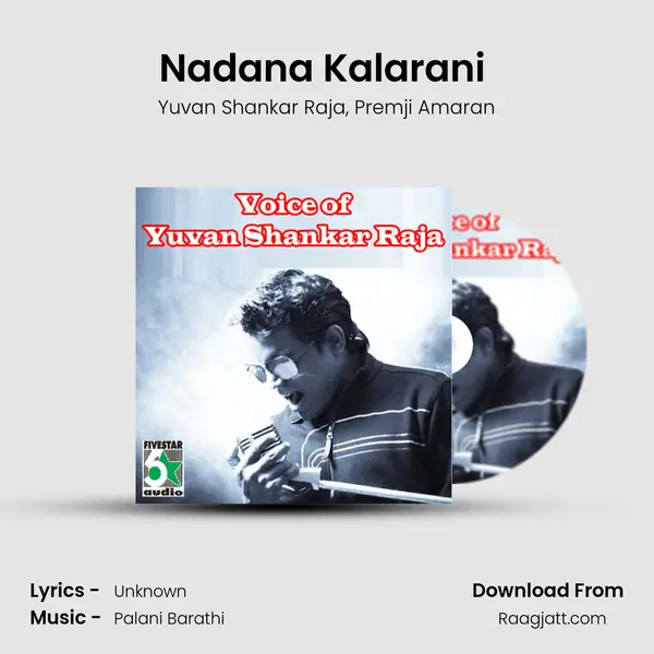 Nadana Kalarani (From Naam Iruvar Namakku Iruvar) mp3 song