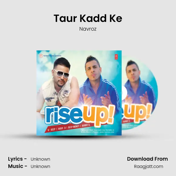 Taur Kadd Ke mp3 song