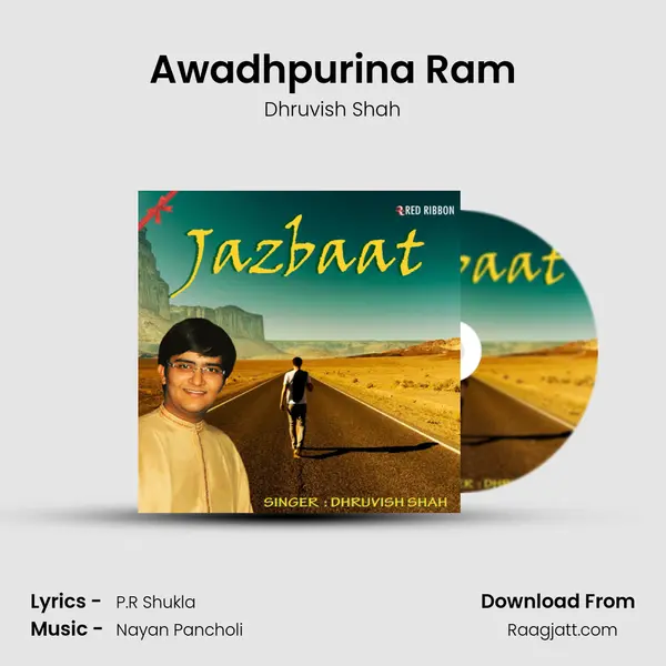 Awadhpurina Ram - Dhruvish Shah album cover 