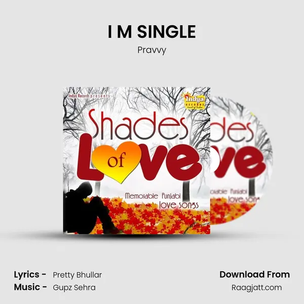 I 'M SINGLE mp3 song