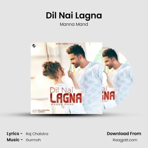 Dil Nai Lagna mp3 song