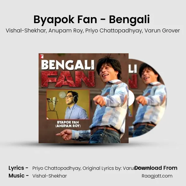 Byapok Fan - Bengali (From Fan) mp3 song