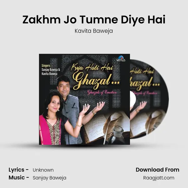 Zakhm Jo Tumne Diye Hai mp3 song