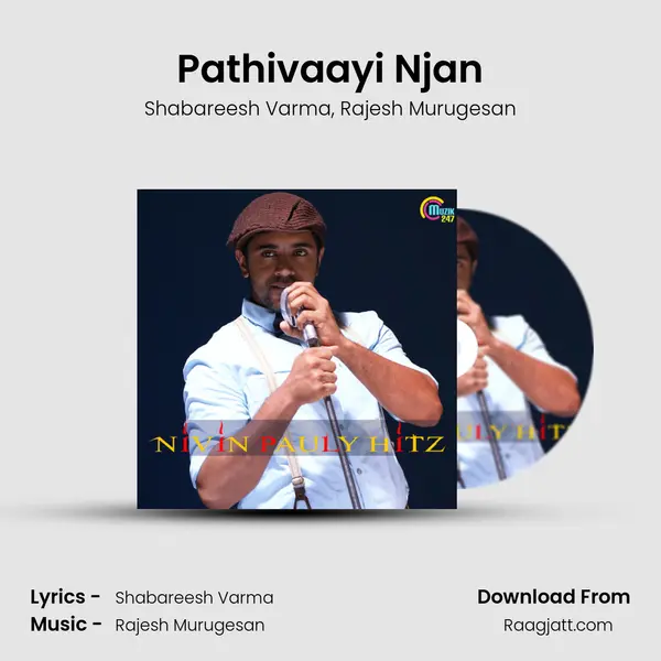 Pathivaayi Njan mp3 song