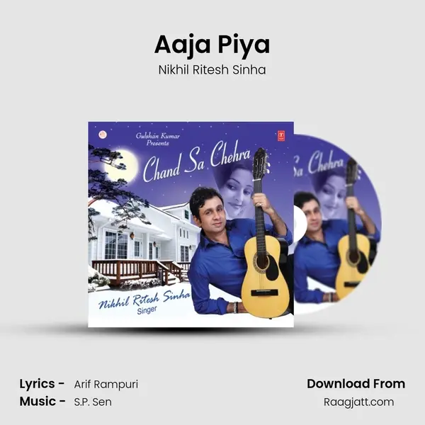 Aaja Piya mp3 song