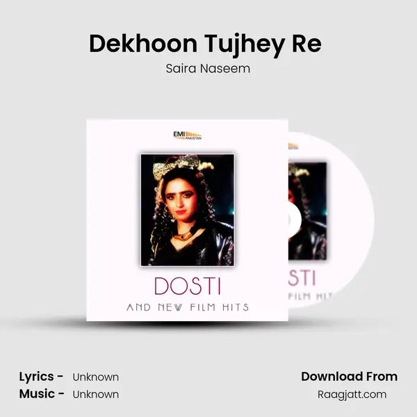 Dekhoon Tujhey Re (From Chahat) mp3 song