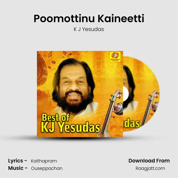 Poomottinu Kaineetti - K J Yesudas album cover 