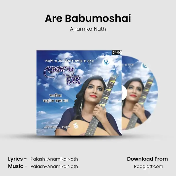 Are Babumoshai mp3 song