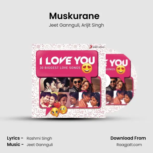 Muskurane (From Citylights) (Romantic) mp3 song