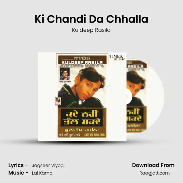 Ki Chandi Da Chhalla - Kuldeep Rasila album cover 