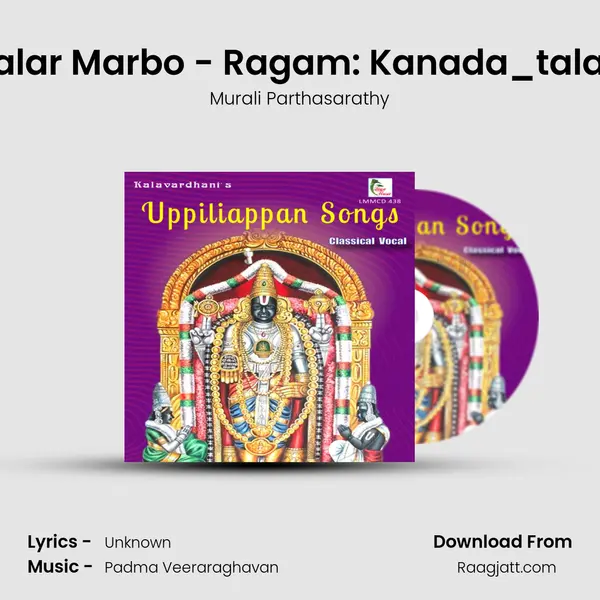 Thiruvalar Marbo - Ragam: Kanada_talam: Adi mp3 song