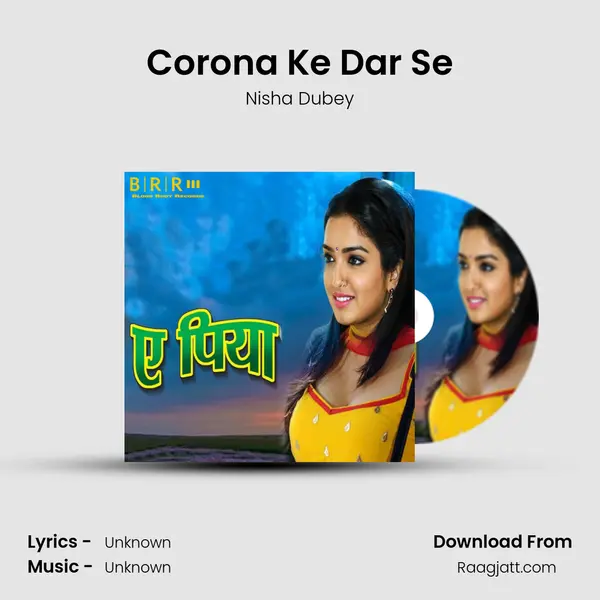 Corona Ke Dar Se mp3 song