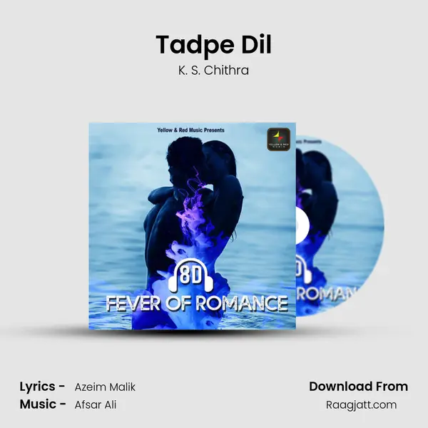 Tadpe Dil - K. S. Chithra album cover 