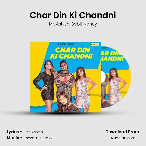 Char Din Ki Chandni - Mr. Ashish album cover 