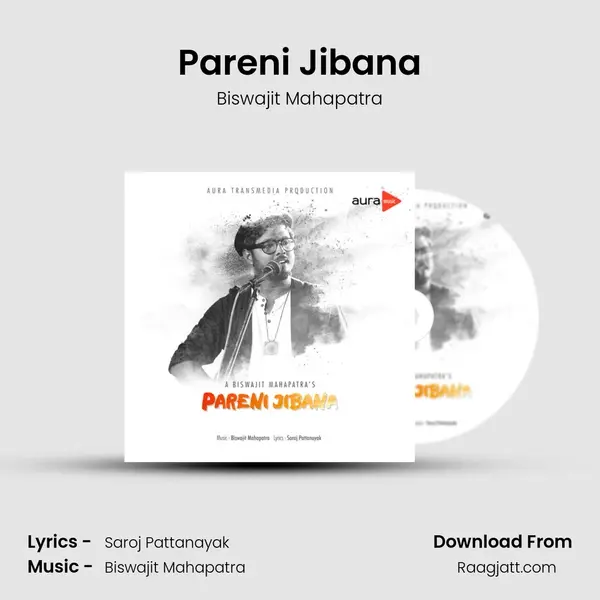 Pareni Jibana - Biswajit Mahapatra album cover 