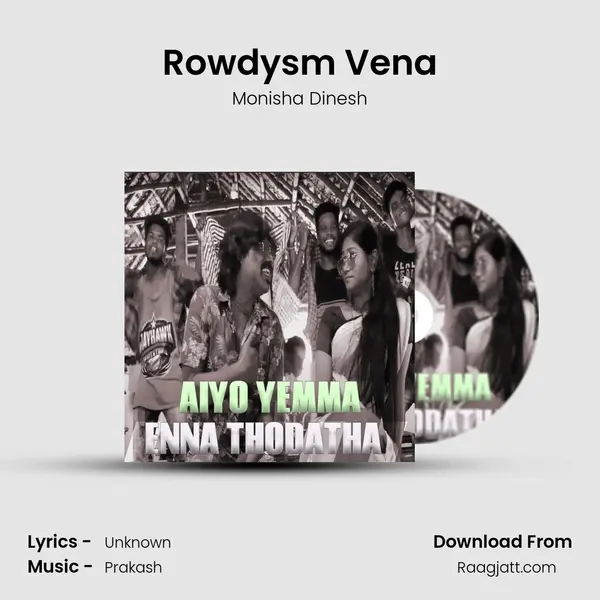 Rowdysm Vena mp3 song