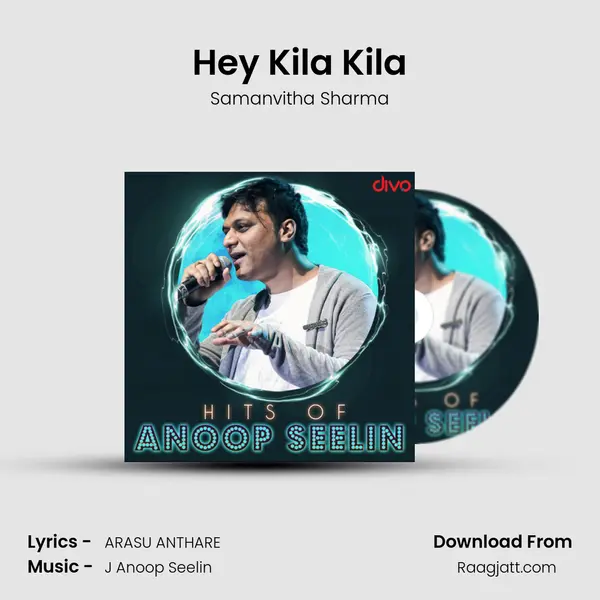 Hey Kila Kila mp3 song