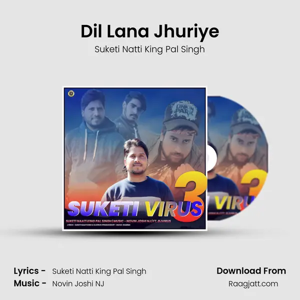 Dil Lana Jhuriye mp3 song