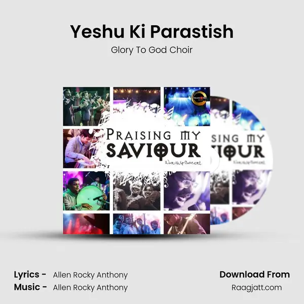 Yeshu Ki Parastish - Glory To God Choir album cover 