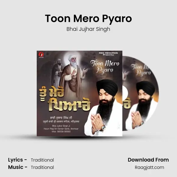 Toon Mero Pyaro - Bhai Jujhar Singh album cover 