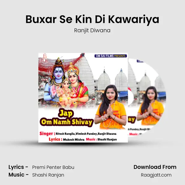 Buxar Se Kin Di Kawariya mp3 song