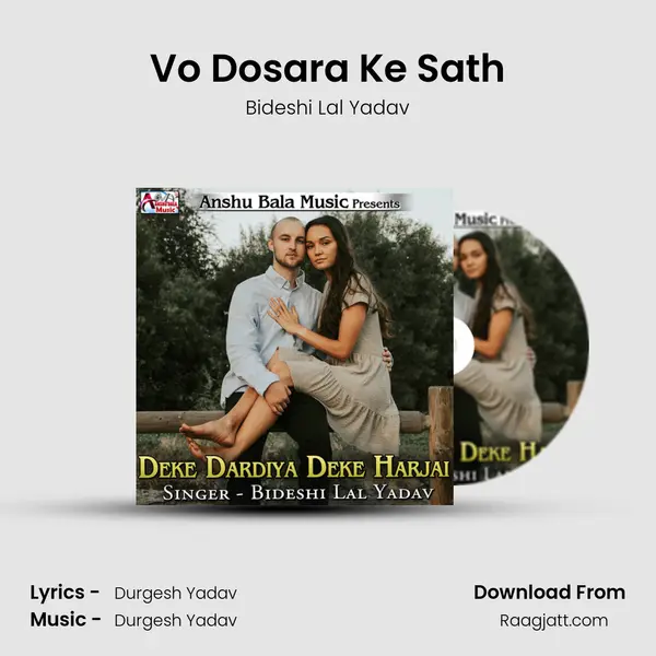 Vo Dosara Ke Sath mp3 song