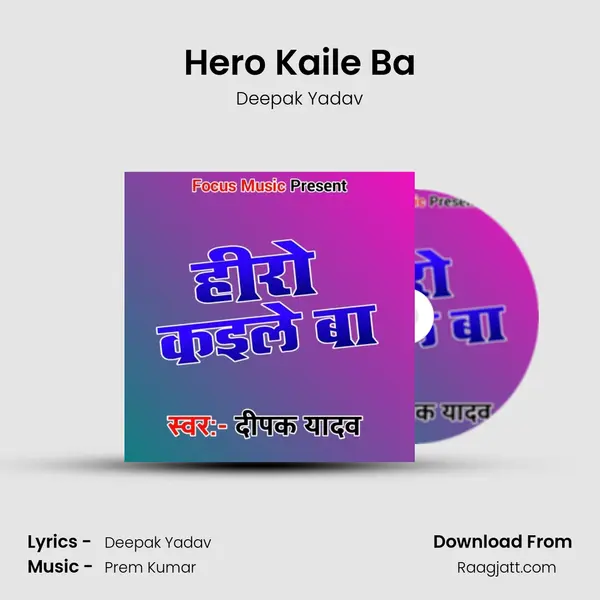 Hero Kaile Ba mp3 song